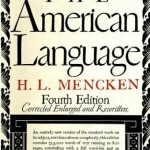 The American Language, by H. L. Mencken